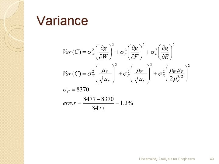 Variance Uncertainty Analysis for Engineers 49 