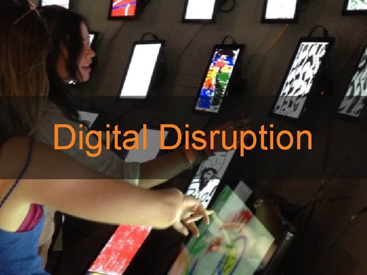 Digital Disruption 4 