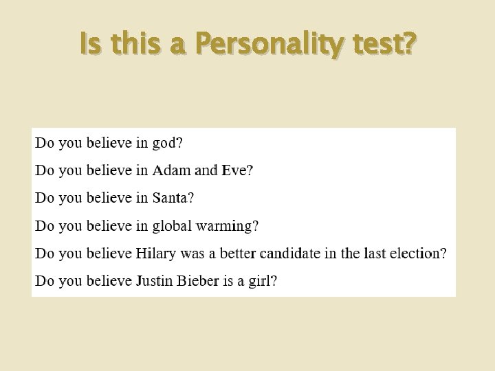 Is this a Personality test? 