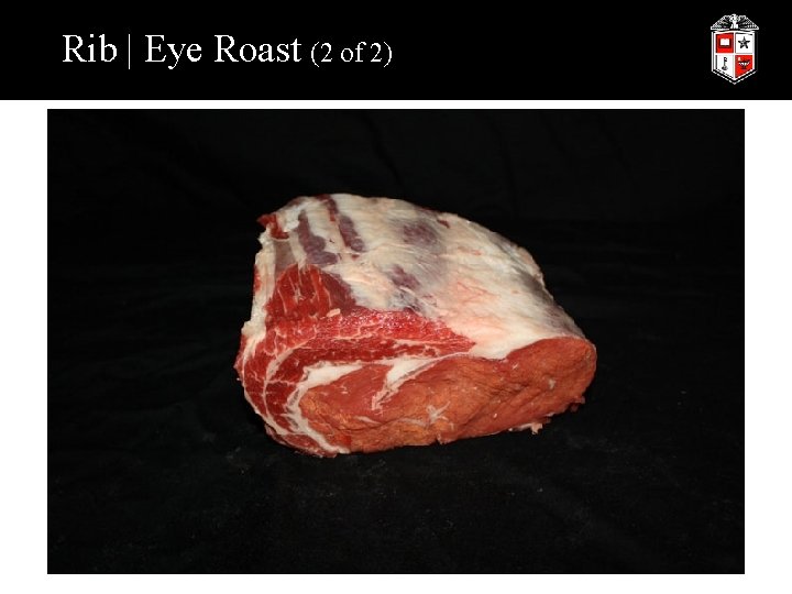 Rib | Eye Roast (2 of 2) 