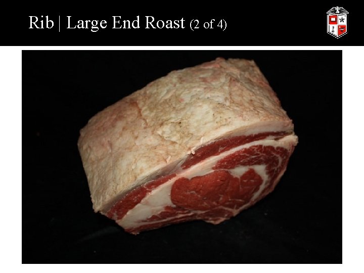 Rib | Large End Roast (2 of 4) 