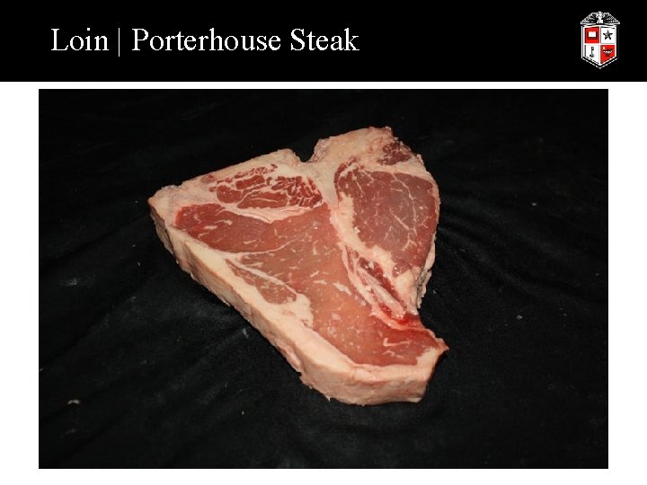 Loin | Porterhouse Steak 