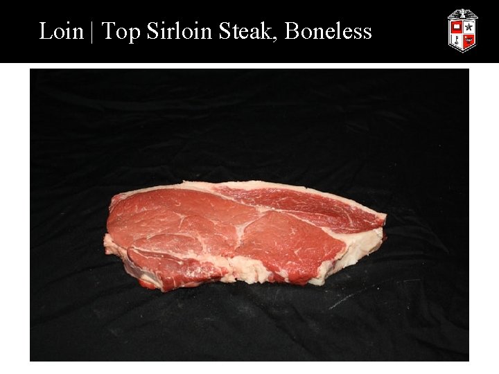 Loin | Top Sirloin Steak, Boneless 