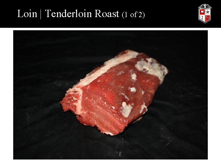 Loin | Tenderloin Roast (1 of 2) 