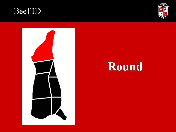 Beef ID Round 