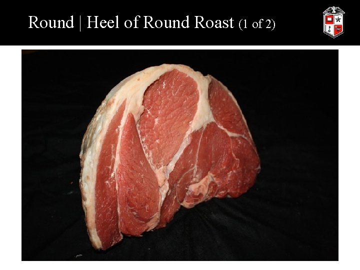 Round | Heel of Round Roast (1 of 2) 