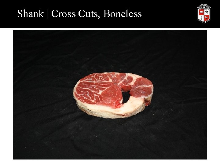 Shank | Cross Cuts, Boneless 