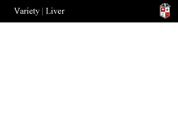Variety | Liver 