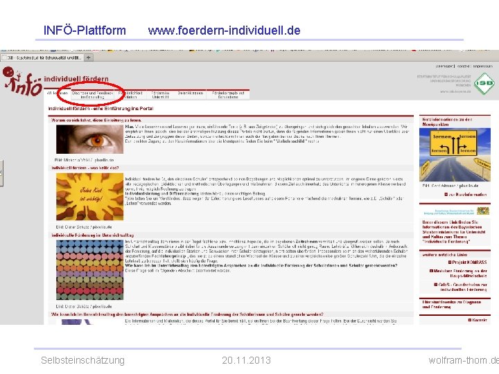 INFÖ-Plattform www. foerdern-individuell. de Selbsteinschätzung 20. 11. 2013 wolfram-thom. de 