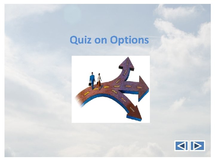 Quiz on Options 
