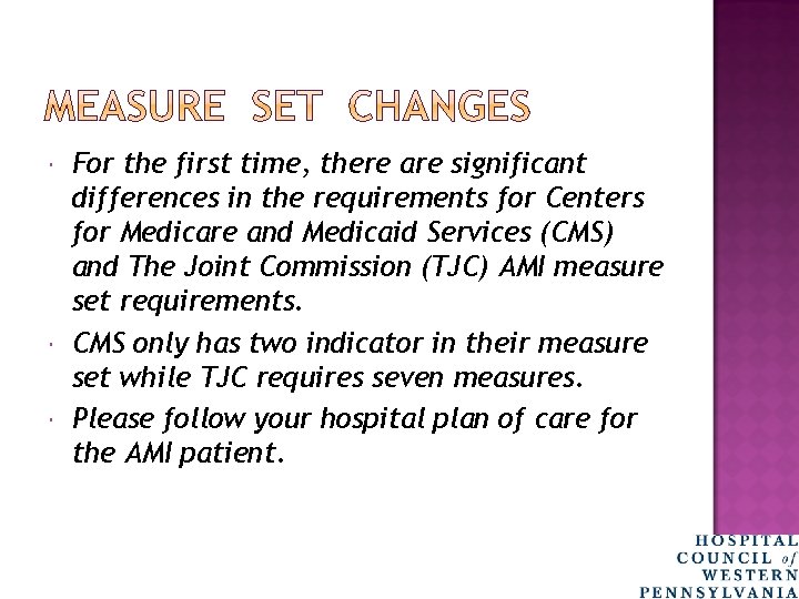  For the first time, there are significant differences in the requirements for Centers