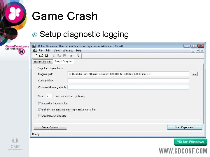 Game Crash > Setup diagnostic logging 