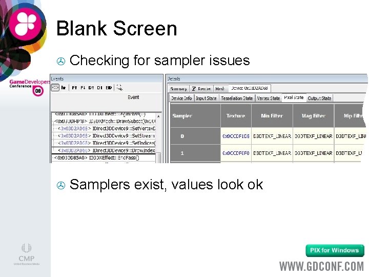 Blank Screen > Checking for sampler issues > Samplers exist, values look ok 