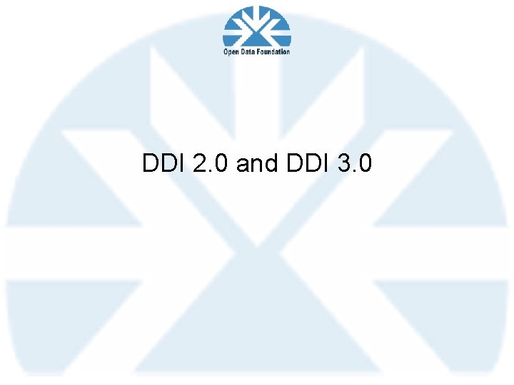 DDI 2. 0 and DDI 3. 0 