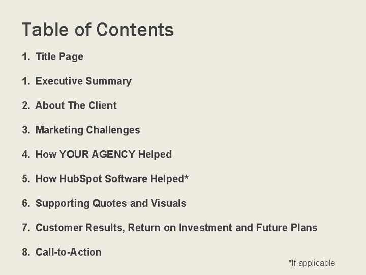 Table of Contents 1. Title Page 1. Executive Summary 2. About The Client 3.