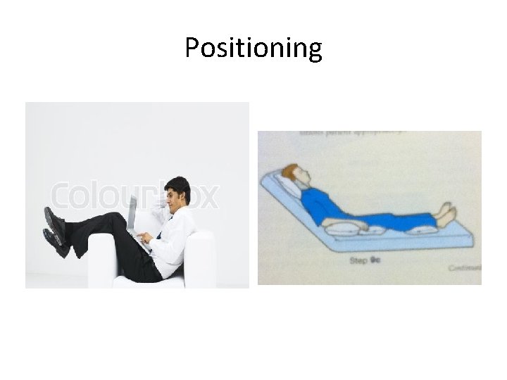 Positioning Positioning