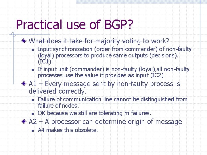 Practical use of BGP? What does it take for majority voting to work? n