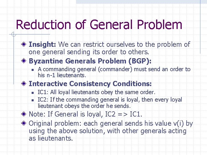 Reduction of General Problem Insight: We can restrict ourselves to the problem of one