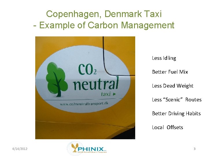 Copenhagen, Denmark Taxi - Example of Carbon Management Less Idling Better Fuel Mix Less