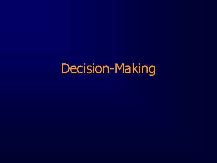 Decision-Making 