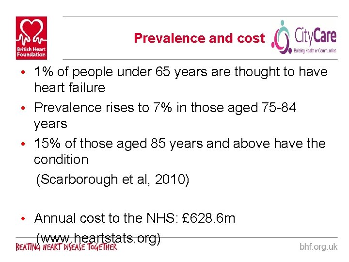 Prevalence and cost • 1% of people under 65 years are thought to have