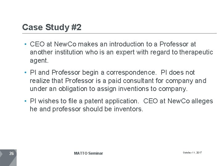 Case Study #2 • CEO at New. Co makes an introduction to a Professor