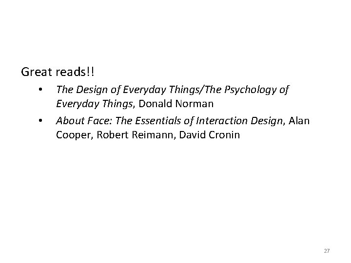 Great reads!! • • The Design of Everyday Things/The Psychology of Everyday Things, Donald