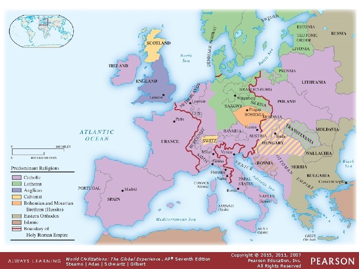 Map 18. 1 Western Europe During the Renaissance and Reformation Different Protestant denominations made