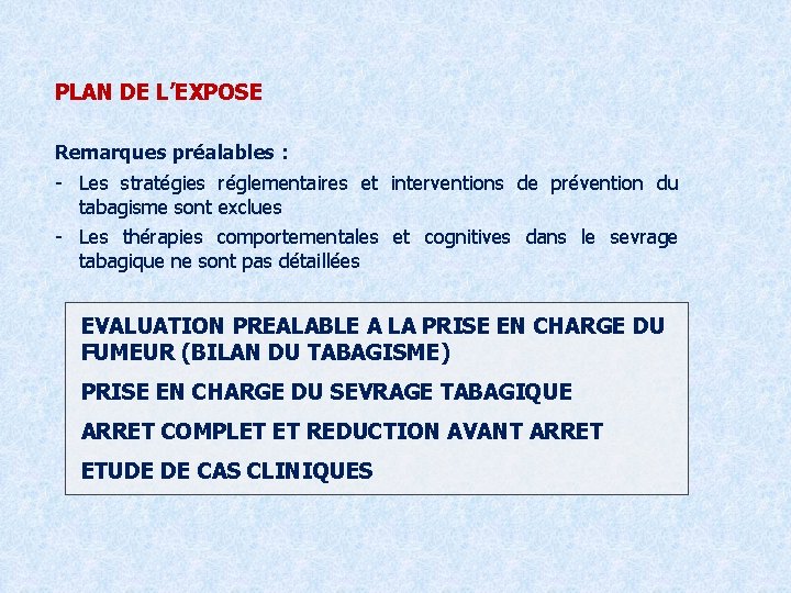 PLAN DE L’EXPOSE Remarques préalables : - Les stratégies réglementaires et interventions de prévention