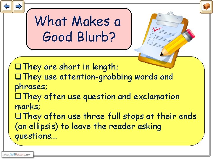 What Makes a Good Blurb? q. They are short in length; q. They use