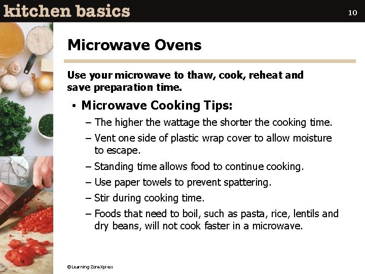 10 Microwave Ovens Use your microwave to thaw, cook, reheat and save preparation time.