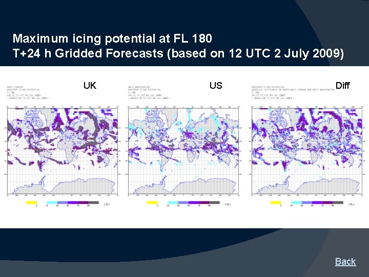 Maximum icing potential at FL 180 T+24 h Gridded Forecasts (based on 12 UTC