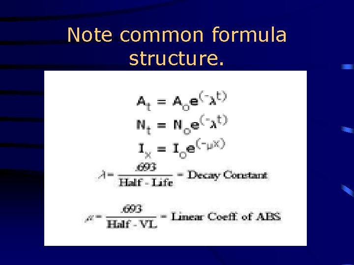 Note common formula structure. 