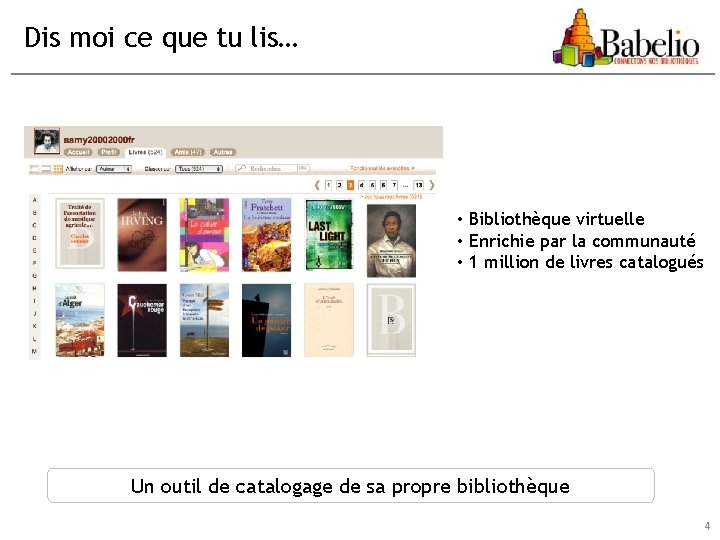 Dis moi ce que tu lis… • Bibliothèque virtuelle • Enrichie par la communauté