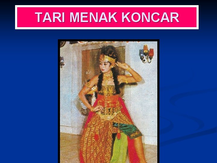 TARI MENAK KONCAR 