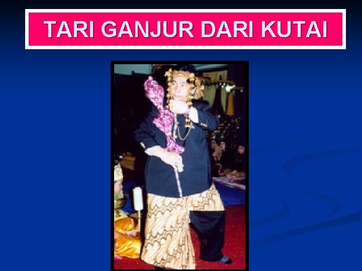 TARI GANJUR DARI KUTAI 