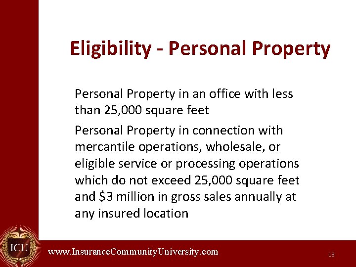 Eligibility - Personal Property in an office with less than 25, 000 square feet