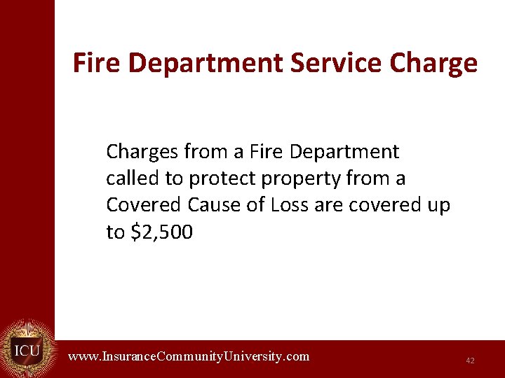 Fire Department Service Charges from a Fire Department called to protect property from a