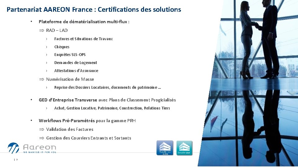 Partenariat AAREON France : Certifications des solutions • Plateforme de dématérialisation multi-flux : Þ