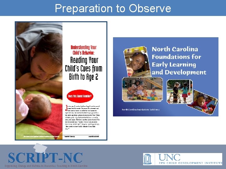Preparation to Observe SCRIPT-NC Supporting Change and Reform in Preservice Teaching in North Carolina