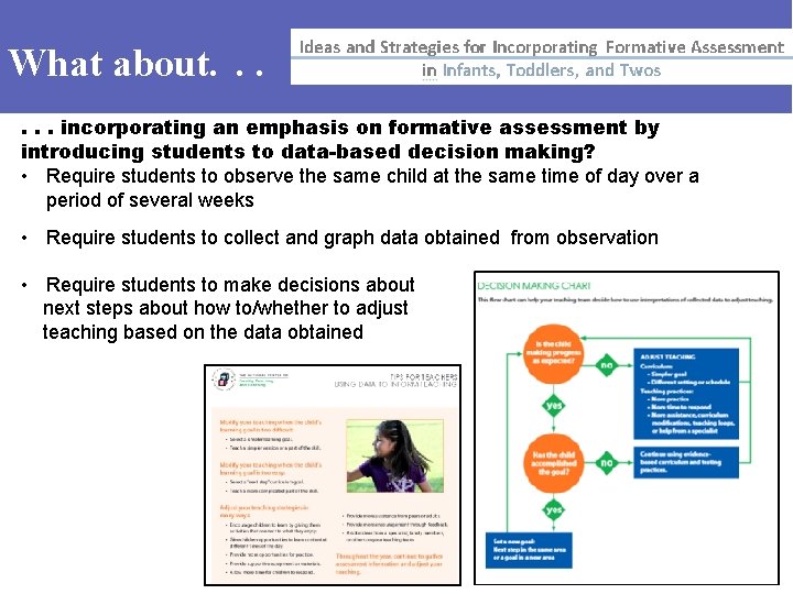 What about. . . incorporating an emphasis on formative assessment by introducing students to