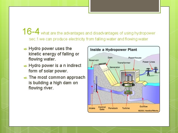 16 -4 what are the advantages and disadvantages of using hydropower sec. 1 we