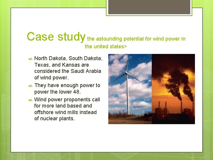 Case study the astounding potential for wind power in the united states> North Dakota,