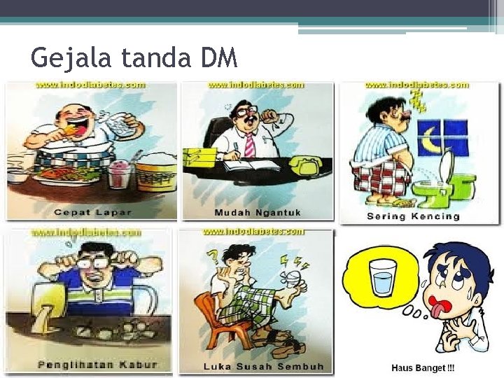 Gejala tanda DM 