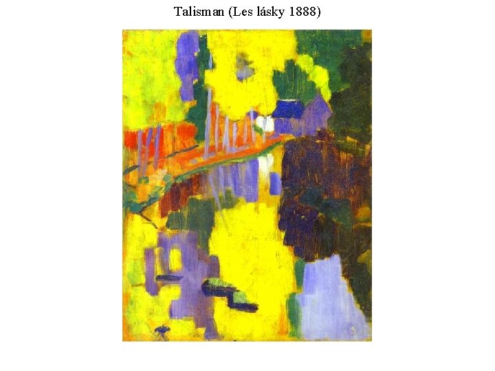 Talisman (Les lásky 1888) 