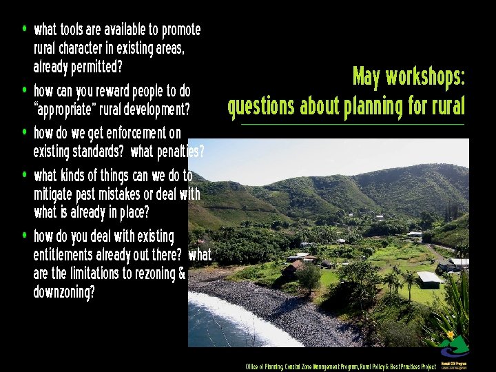  • what tools are available to promote rural character in existing areas, already