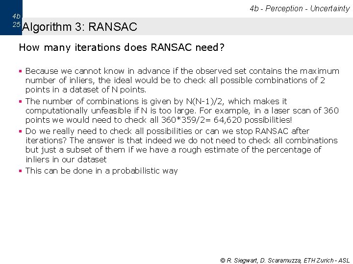 4 b 25 4 b - Perception - Uncertainty Algorithm 3: RANSAC How many