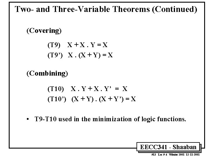 Two- and Three-Variable Theorems (Continued) (Covering) (T 9) X + X. Y = X