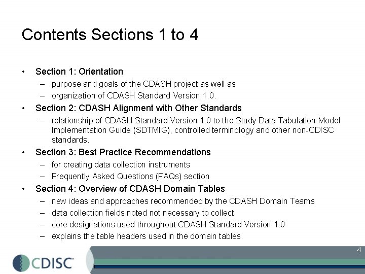 Contents Sections 1 to 4 • Section 1: Orientation – purpose and goals of