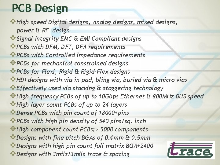 PCB Design v. High speed Digital designs, Analog designs, mixed designs, power & RF